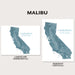 Two map-style art prints of California labeled MALIBU at the top, showing a blue-gray topographic state outline on white. One print is landscape/horizontal and the other is portrait/vertical, with text placeholders on each.