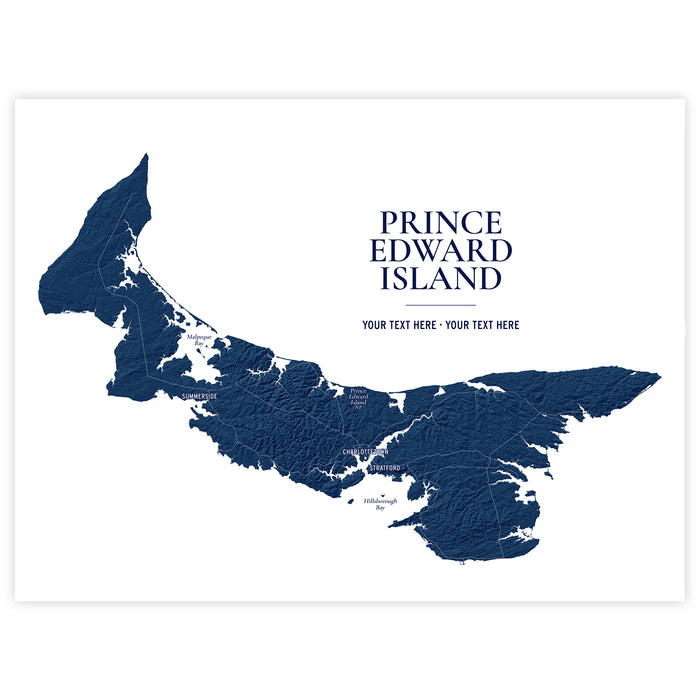 A custom map print of Prince Edward Island, featuring a dark navy blue textured island silhouette with white waterways and labels, alongside customizable placeholder text on a clean white background.